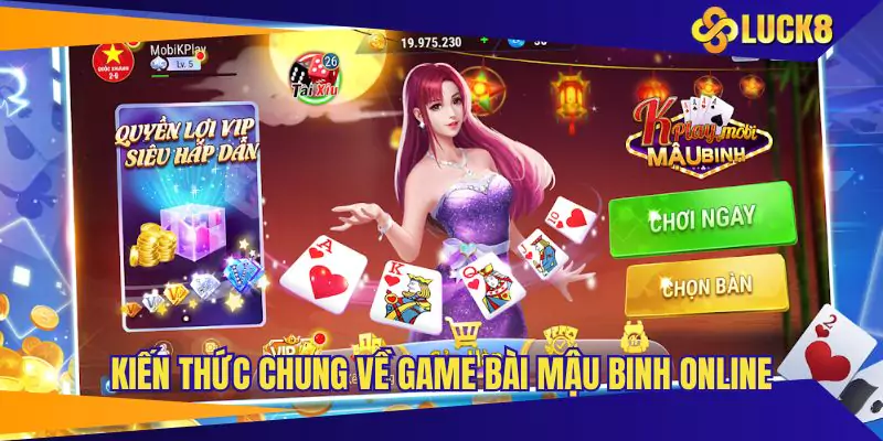 Kiến thức chung về game bài mậu binh online