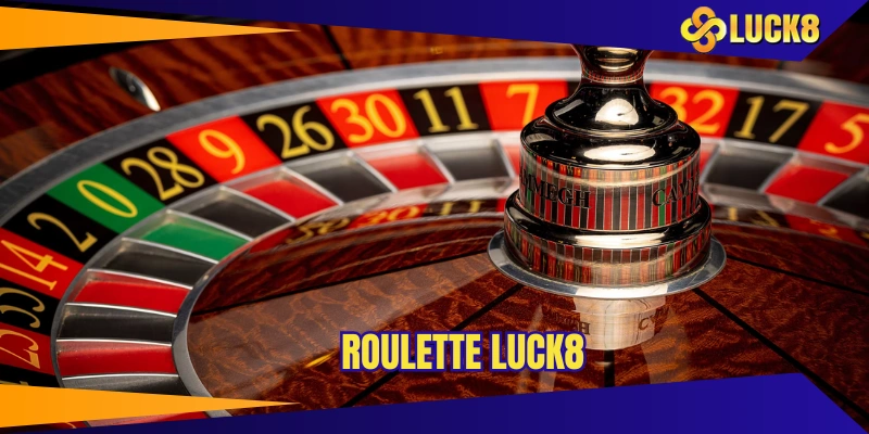 roulette luck8